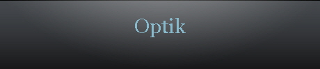 Optik